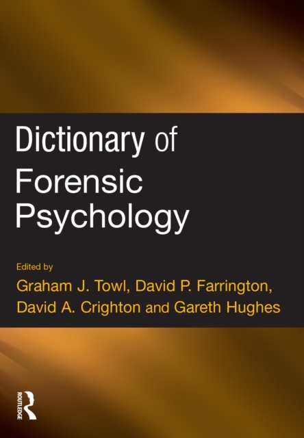 Dictionary of Forensic Psychology, PDF eBook