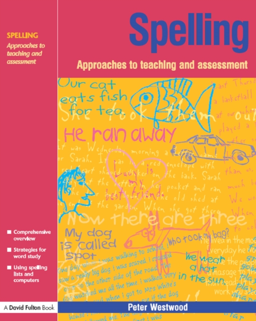 Spelling : Approaches to Teaching and Assessment, PDF eBook