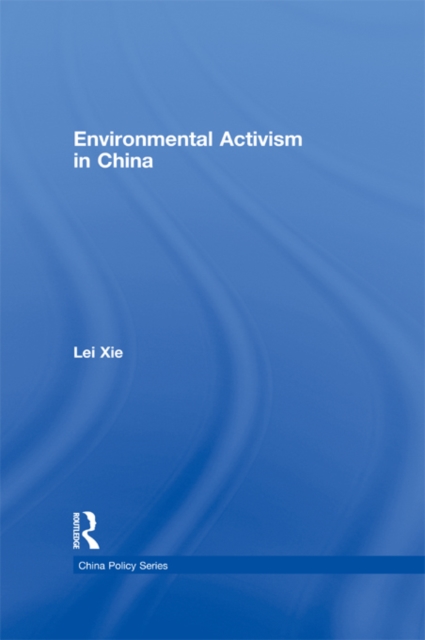 Environmental Activism in China, PDF eBook