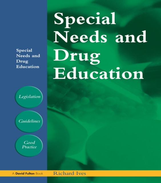 Special Needs and Drug Education, PDF eBook
