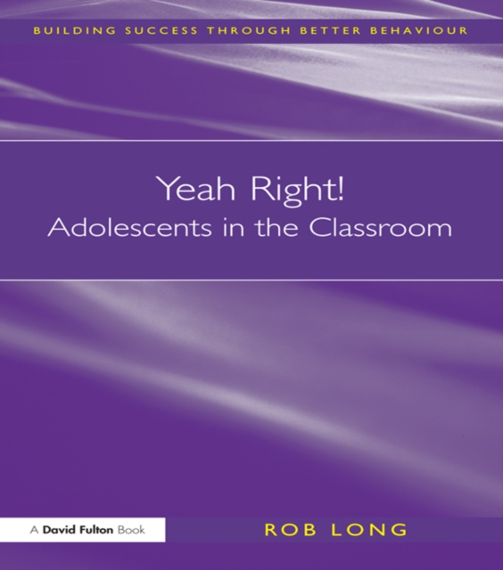 Yeah Right! Adolescents in the Classroom, PDF eBook