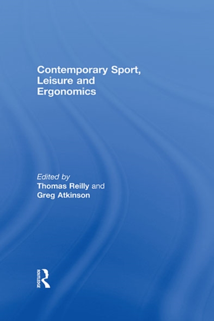 Contemporary Sport, Leisure and Ergonomics, EPUB eBook