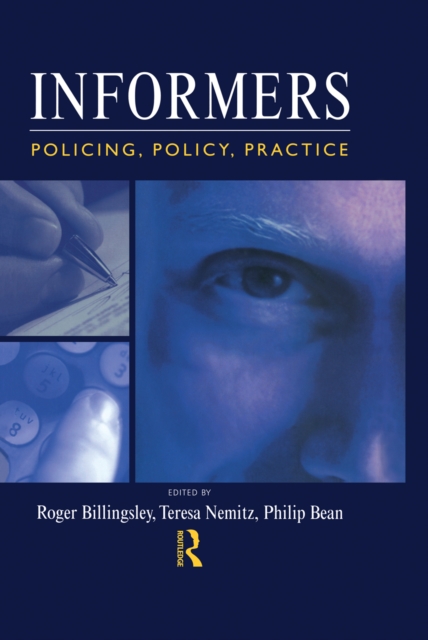 Informers : Policing, policy, practice, EPUB eBook