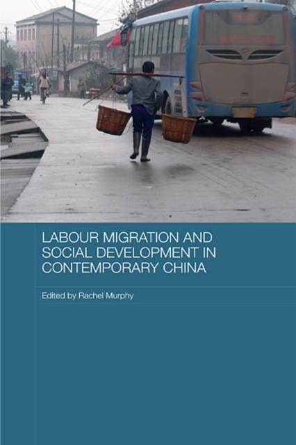 Labour Migration and Social Development in Contemporary China, EPUB eBook