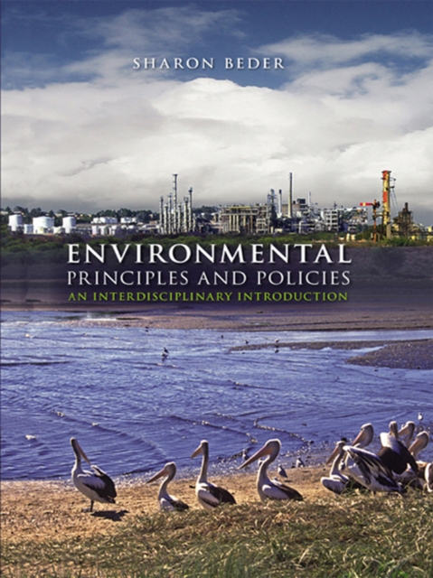 Environmental Principles and Policies : An Interdisciplinary Introduction, PDF eBook