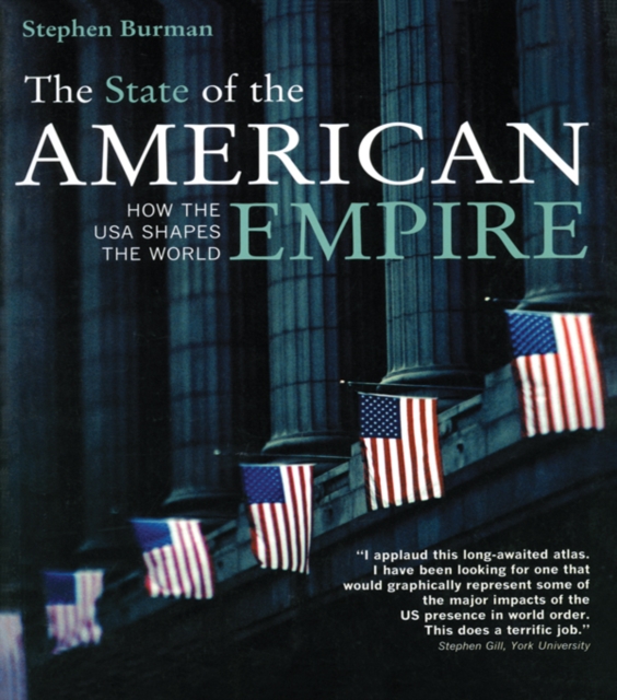 The State of the American Empire : How the USA Shapes the World, EPUB eBook