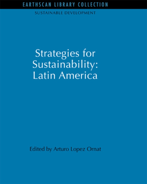 Strategies for Sustainability: Latin America, PDF eBook