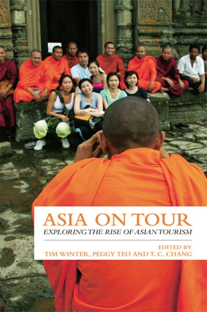 Asia on Tour : Exploring the rise of Asian tourism, EPUB eBook