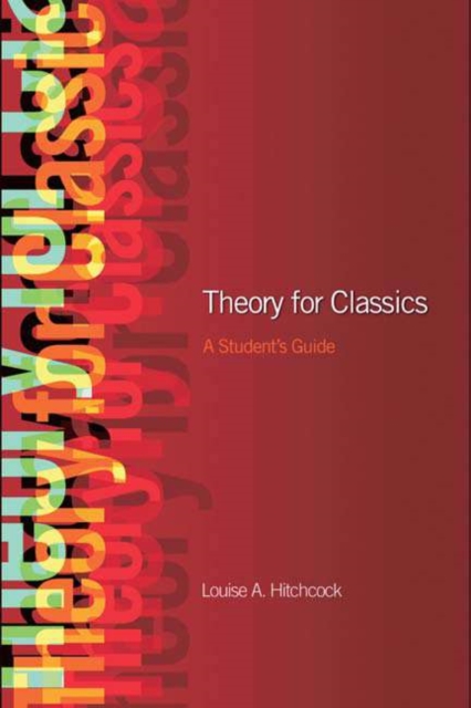 Theory for Classics : A Student's Guide, PDF eBook