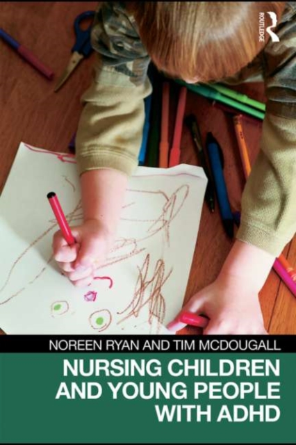 Nursing Children and Young People with ADHD, PDF eBook