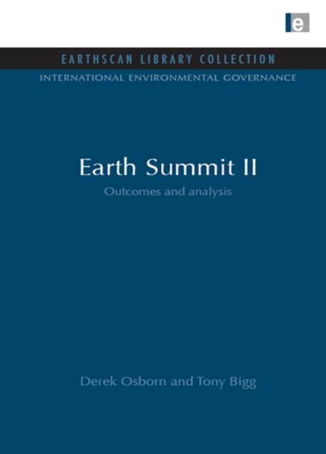 Earth Summit II : Outcomes and Analysis, PDF eBook