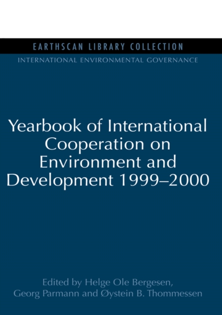 Yearbook of International Cooperation on Environment and Development 1999-2000, PDF eBook