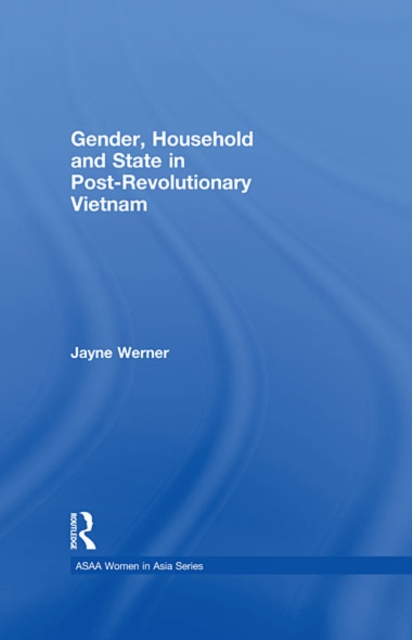 Gender, Household and State in Post-Revolutionary Vietnam, EPUB eBook