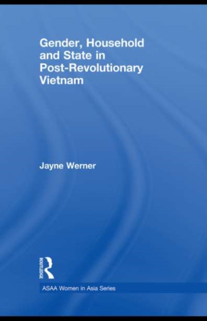 Gender, Household and State in Post-Revolutionary Vietnam, PDF eBook