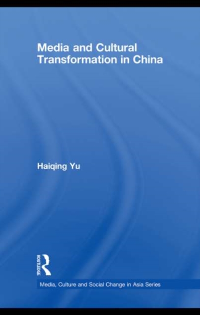 Media and Cultural Transformation in China, PDF eBook