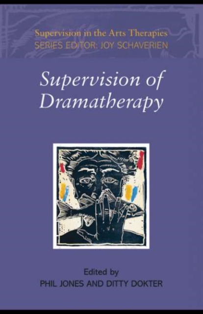 Supervision of Dramatherapy, PDF eBook