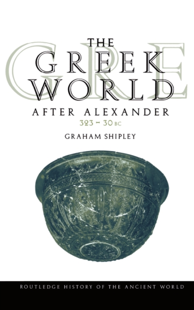 The Greek World After Alexander 323-30 BC, PDF eBook