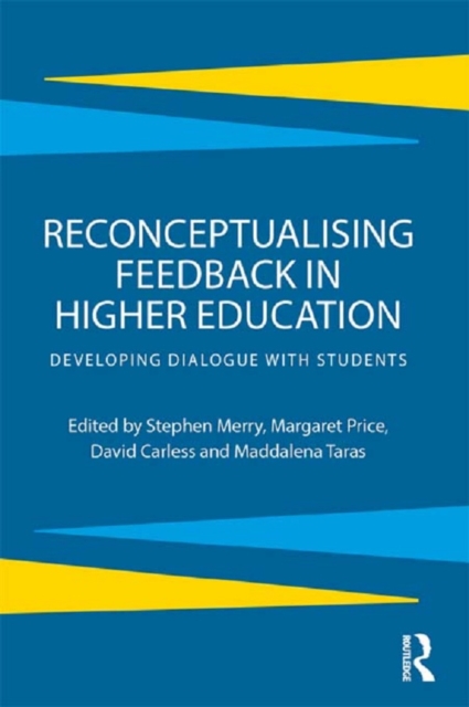 Reconceptualising Feedback in Higher Education : Developing dialogue with students, EPUB eBook