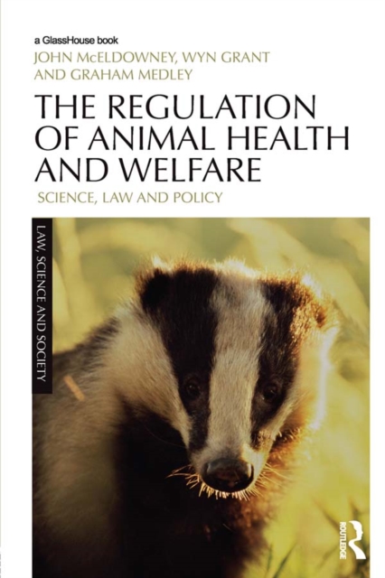 The Regulation of Animal Health and Welfare : Science, Law and Policy, PDF eBook
