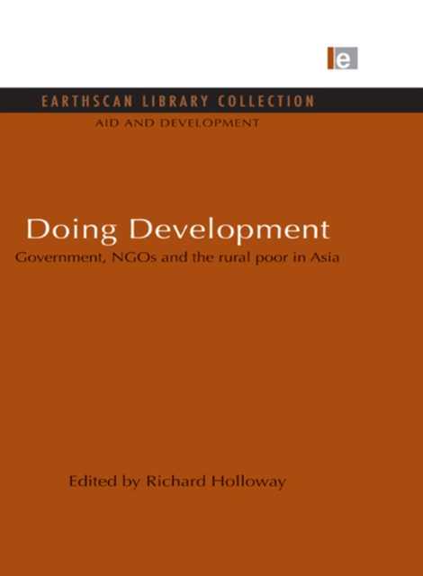Doing Development : Government, NGOs and the rural poor in Asia, EPUB eBook