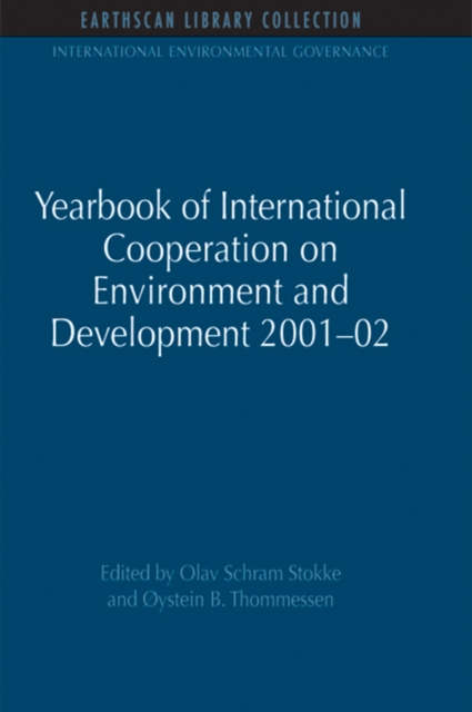 Yearbook of International Cooperation on Environment and Development 2001-02, EPUB eBook