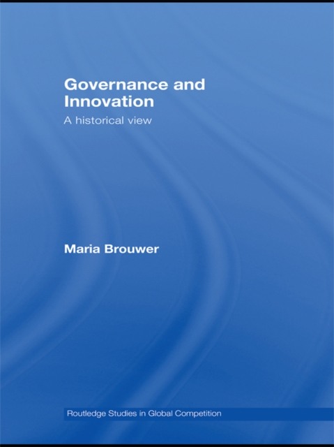 Governance and Innovation : A historical view, EPUB eBook