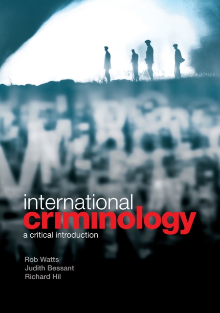 International Criminology : A Critical Introduction, EPUB eBook