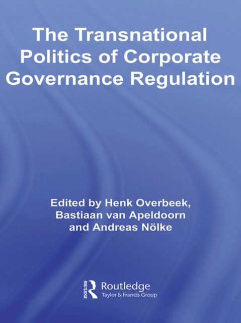 The Transnational Politics of Corporate Governance Regulation, EPUB eBook