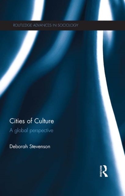 Cities of Culture : A Global Perspective, PDF eBook