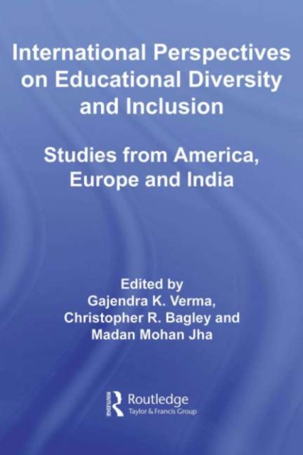International Perspectives on Educational Diversity and Inclusion : Studies from America, Europe and India, PDF eBook