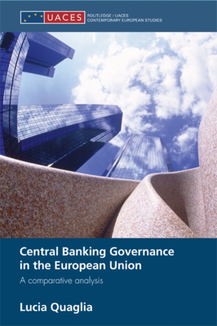 Central Banking Governance in the European Union : A Comparative Analysis, EPUB eBook