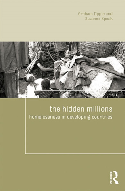 The Hidden Millions : Homelessness in Developing Countries, EPUB eBook
