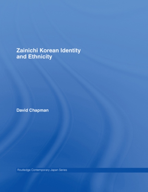 Zainichi Korean Identity and Ethnicity, EPUB eBook