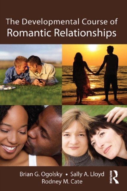 The Developmental Course of Romantic Relationships, EPUB eBook