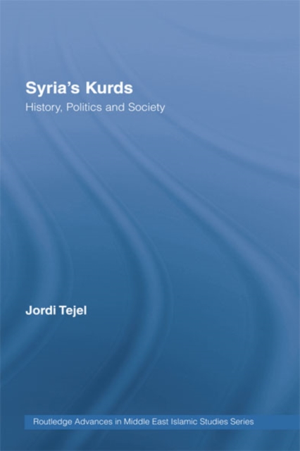Syria's Kurds : History, Politics and Society, EPUB eBook