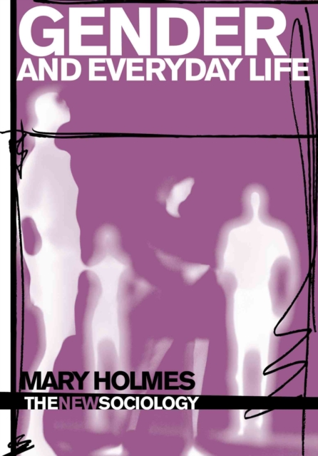 Gender and Everyday Life, PDF eBook