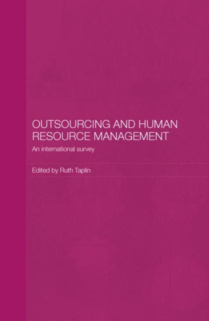 Outsourcing and Human Resource Management : An International Survey, PDF eBook