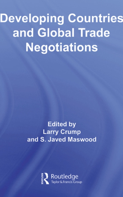 Developing Countries and Global Trade Negotiations, EPUB eBook