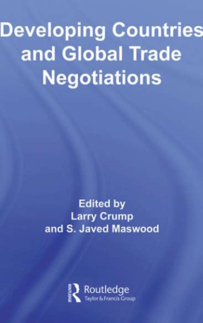 Developing Countries and Global Trade Negotiations, PDF eBook