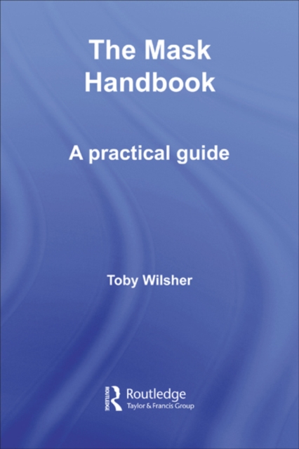The Mask Handbook : A Practical Guide, EPUB eBook