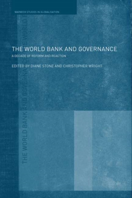 The World Bank and Governance : A Decade of Reform and Reaction, PDF eBook