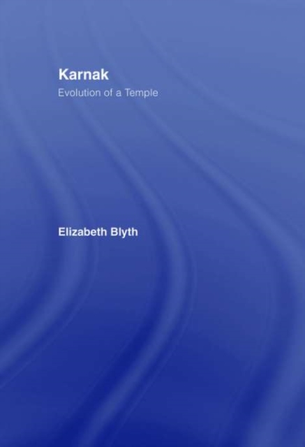 Karnak : Evolution of a Temple, PDF eBook
