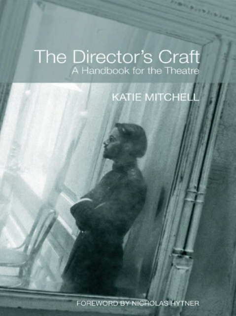 The Director's Craft : A Handbook for the Theatre, EPUB eBook