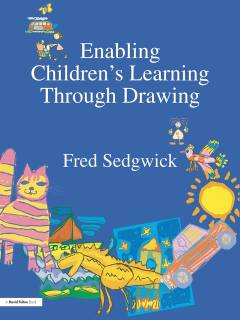 Enabling Children's Learning Through Drawing, PDF eBook