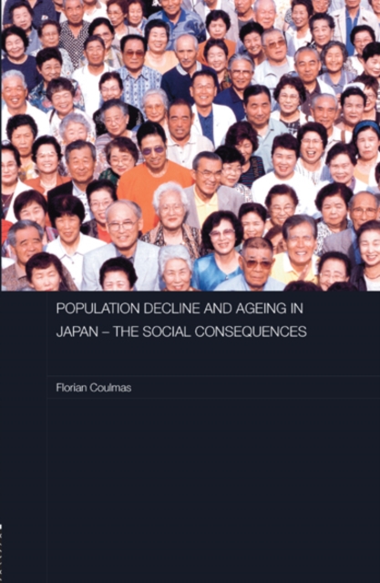 Population Decline and Ageing in Japan - The Social Consequences, EPUB eBook