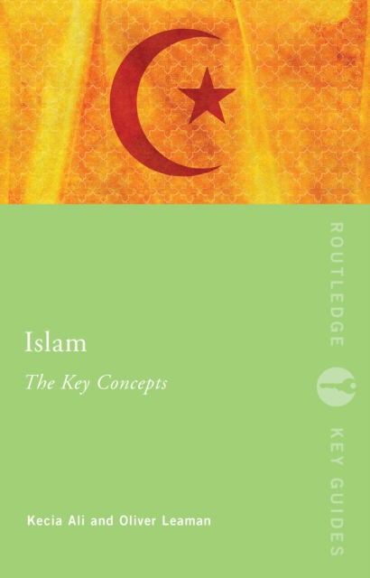 Islam: The Key Concepts, PDF eBook
