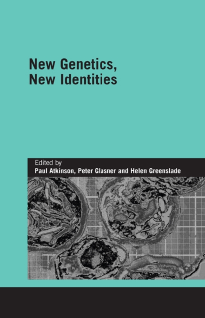 New Genetics, New Identities, EPUB eBook