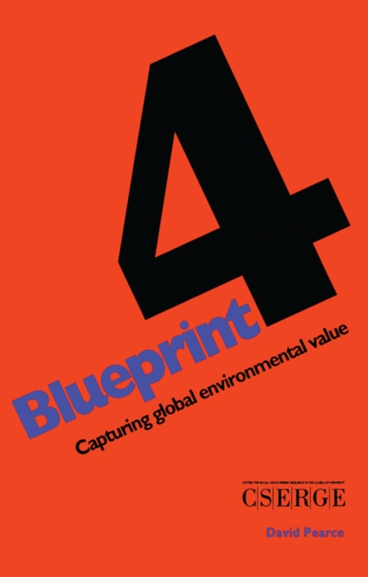 Blueprint 4 : Capturing Global Environmental Value, PDF eBook