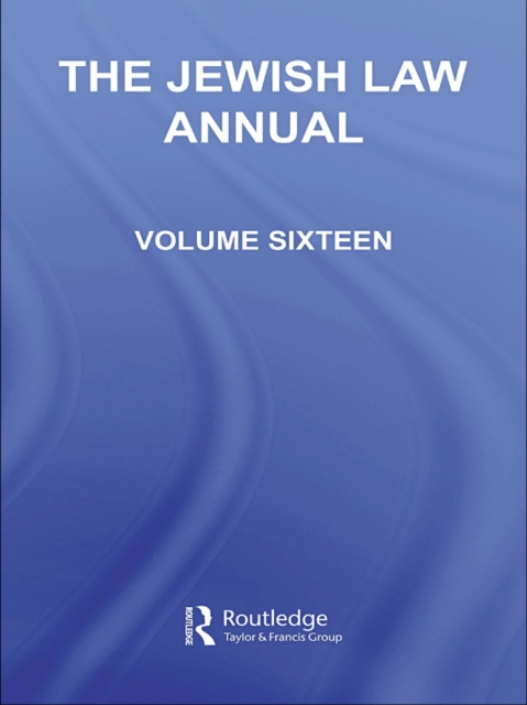 The Jewish Law Annual Volume 16, PDF eBook