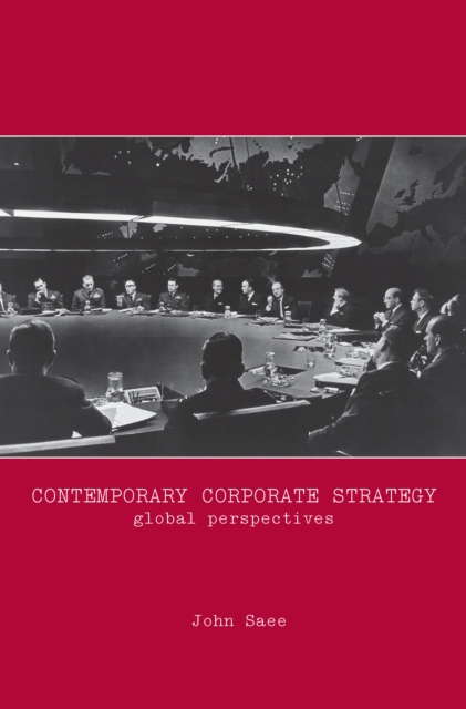 Contemporary Corporate Strategy : Global Perspectives, PDF eBook